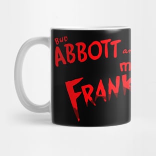 abbot and costello meet frankenstein Mug